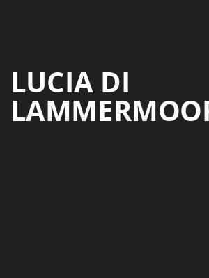 Lucia di Lammermoor at Royal Opera House